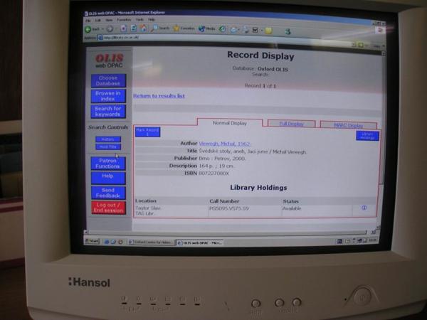 V Oxfordské Bodleian Library, čítající 80 mil (mílí, ne milionů) regálů knih, je skoro všechno...